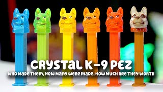 The Super Rare Crystal K9 PEZ Dispensers Who Made Them How Many Were Made and More [upl. by Gustie]