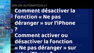 Comment désactiver la fonction « Ne pas déranger » sur l’iPhone [upl. by Novaelc344]