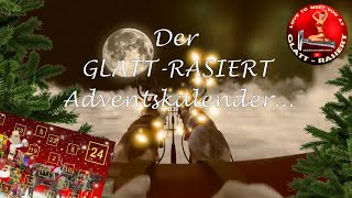 GLATTRASIERT ADVENTSKALENDER ║ Adventsverlosung 2024  GLATTRASIERT  Rasierhobel  Nassrasur [upl. by Margaretha]