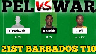 PEL vs WAR  PEL vs WAR Prediction  PEL VS WAR 21ST BARBADOS T10 MATCH [upl. by Honora234]