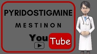 💊What is PYRIDOSTIGMINE Side effects uses doses moa and benefits of pyridostigmine Mestinon [upl. by Campman676]