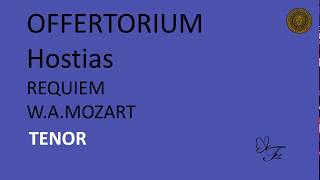 TENOR Hostias REQUIEM W A MOZART [upl. by Rengaw]