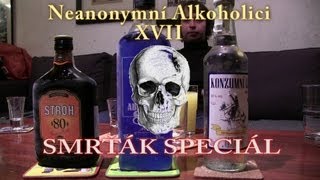 Neanonymní alkoholici XVII  Smrťák speciál BLITKALARM [upl. by Cockburn]