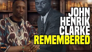 Dr Greg Carr Remembers Dr John Henrik Clarke [upl. by Llerryt]