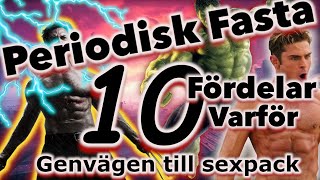 10 Stora fördelar med Periodisk FastaIntermittent Fasting som jag märkt efter 3 år [upl. by Sira]