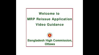 How to Apply MRP Reissue Bangladesh High Commission Ottawa [upl. by Airdna471]