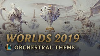 2019 World Championship  Orchestral Theme  League of Legends [upl. by Zipah]