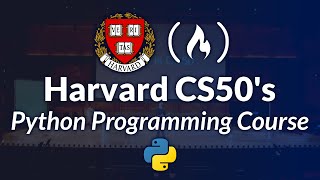 Harvard CS50’s Introduction to Programming with Python – Full University Course [upl. by Ardnwahsal]