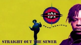 Das EFX  Straight Out the Sewer [upl. by Josefa949]