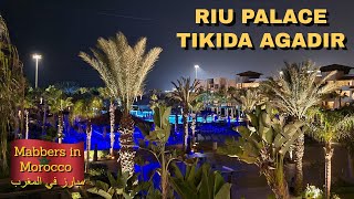 Five Star Moroccan Hotel  Riu Palace Tikida Agadir Beach and Promenade  Mabbers in Morocco Ep 1 [upl. by Inami]