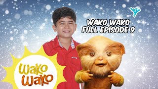 Wako Wako Full Episode 9  YeY Superview [upl. by Bruce]