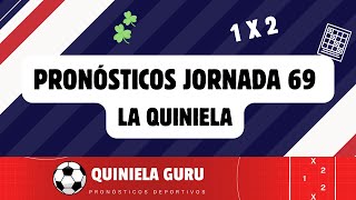 Jornada 69 La Quiniela Julio 2024 Análisis y pronósticos  Quiniela Guru [upl. by Erickson]