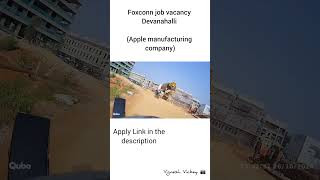 Foxconn Apple Manufacturing company job vacancy  latest updates  November dec  jan 2024  2025 [upl. by Nnad]