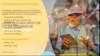 Webinar Origen de las mercancías y Tratados de Libre Comercio  Mexico [upl. by Tarkany925]