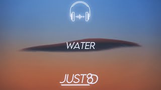 Tyla  Water 8D Audio [upl. by Saxet199]