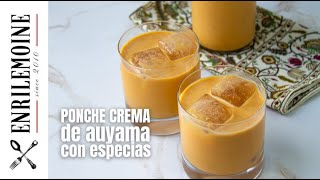 Receta de PONCHE CREMA DE CALABAZA y especias byenrilemoine [upl. by Ali]