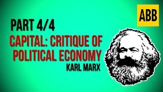 CAPITAL CRITIQUE OF POLITICAL ECONOMY Karl Marx  FULL AudioBook Volume 1 Part 44 [upl. by Chellman]