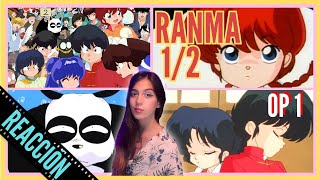 RANMA 12 OPENING 1 REACCIÓN EN ESPAÑOL LATINO [upl. by Aihsetal559]