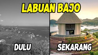 LABUAN BAJO DULU DAN SEKARANG ‼️ APA SAJA YANG BERUBAH [upl. by Vanhook969]