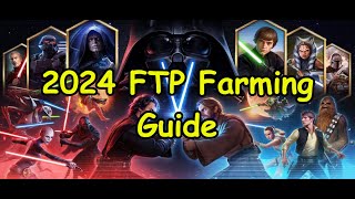 2024 SWGOH FTP Farming Guide [upl. by Llesig]