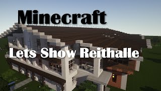 Lets Show Minecraft moderne Reithalle [upl. by Pelaga]