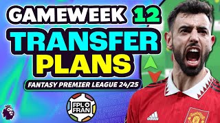 FPL GW12 MY TRANSFER PLANS  Fantasy Premier League 202425 [upl. by Coplin]