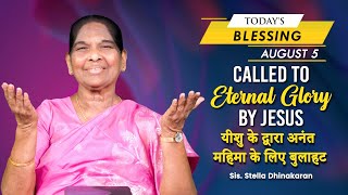 Called To Eternal Glory by Jesus  Stella Dhinakaran  Todays Blessing [upl. by Nador205]