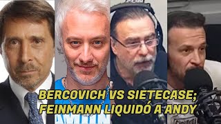 BERCOVICH VS SIETECASE FEINMANN VS ANDY Y MAS [upl. by Ebby696]