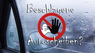 Beschlagene Autoscheiben  Das hilft wirklich und dauerhaft [upl. by Shewchuk]