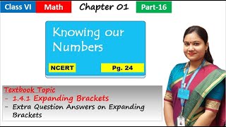 Knowing Our Numbers Part 16 Expanding Brackets  NCERT Class 6 Maths Chapter 1  Page 24 [upl. by Seleta]