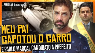 Meu pai CAPOTOU o carro  Pablo Marçal na política  Fábio Rabin  Comédia Stand Up [upl. by Anua]