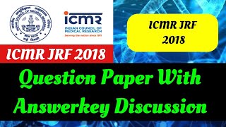 ICMR JRF 2018 Question Paper With Answer Key DiscussionBy Sahpali Tyagi1 To 150 Question Answer [upl. by Dun]