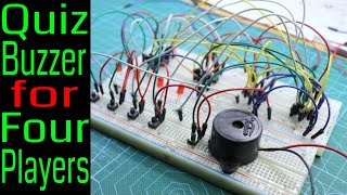 Make a four player Quiz buzzer circuit without microcontroller [upl. by Madelon]