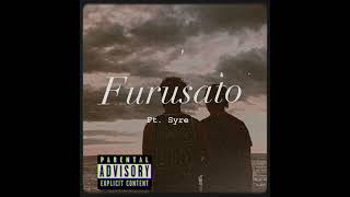 FURUSATO ft Syre [upl. by Dodson]