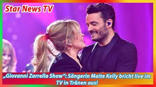 „Giovanni Zarrella Show“ Sängerin Maite Kelly bricht live im TV in Tränen aus [upl. by Ettenaej]