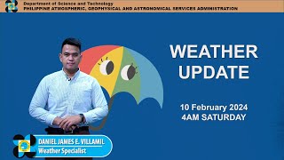 Public Weather Forecast issued at 4AM  February 10 2024  Saturday [upl. by Fellner]