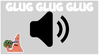 GLUG GLUG GLUG  SOUND EFFECT   ImQuinnHD [upl. by Ramma455]