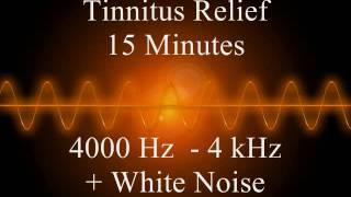 Tinnitus relief  15 Minutes  4000 Hz  4 kHz  White Noise [upl. by Niotna]