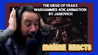 Marine Reacts  The Siege of Vraks  Warhammer 40K Animation By Janovich [upl. by Bobseine]