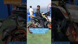 Kokan  Jaigad Jetty Chiplun Ganpatipule to chiplun Ferry Boat Journey jaigad jetty ferry boat [upl. by Naej]