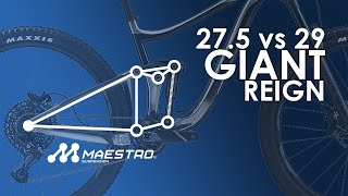 Giant Reign 275 vs 29 MAESTRO Suspension Design REVIEW [upl. by Dougherty]