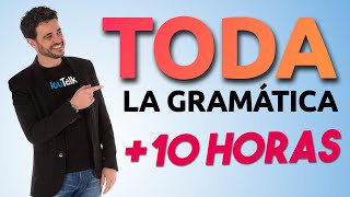 📚 CURSO DE INGLÉS COMPLETO principianteavanzado 🗣️ HABLA INGLÉS con estas 10 HORAS de GRAMÁTICA [upl. by Ecirtael699]