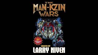 The ManKzin Wars  Full Unabridged Audiobook by Larry Niven RINGWORLD PREQUEL NOVEL MANKZIN 1 [upl. by Cecilia]