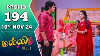 Malli serial  101124  Promo  மல்லி  194 th Promo  Today Review  Malli [upl. by Xylina]