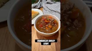 Hearty amp Delicious Hamburger Barley Soup [upl. by Minne]