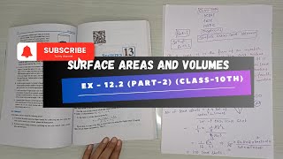 Ex  122 Part2  Surface Areas and Volumes  Class 10th I Maths  CBSE Chapter  12 [upl. by Dyche692]