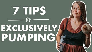 7 Rules to Live By When EXCLUSIVELY PUMPING  Best Tips to Exclusively Pump [upl. by Neetsyrk]