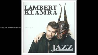 Lambert Klamra Jazz  081 Monks Bank  Lambert Klamra Jazz [upl. by Nnaylime]