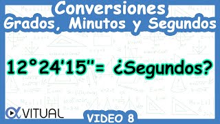 💫 Convertir un Número en Sistema Sexagesimal a Segundos  Video 8 [upl. by Gyatt482]