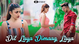 Dil Laya Dimaag Laya  Stebin Ben  Heart Touching Love Story  Latest Hit Song 2020  BRStudio [upl. by Siuqcram]